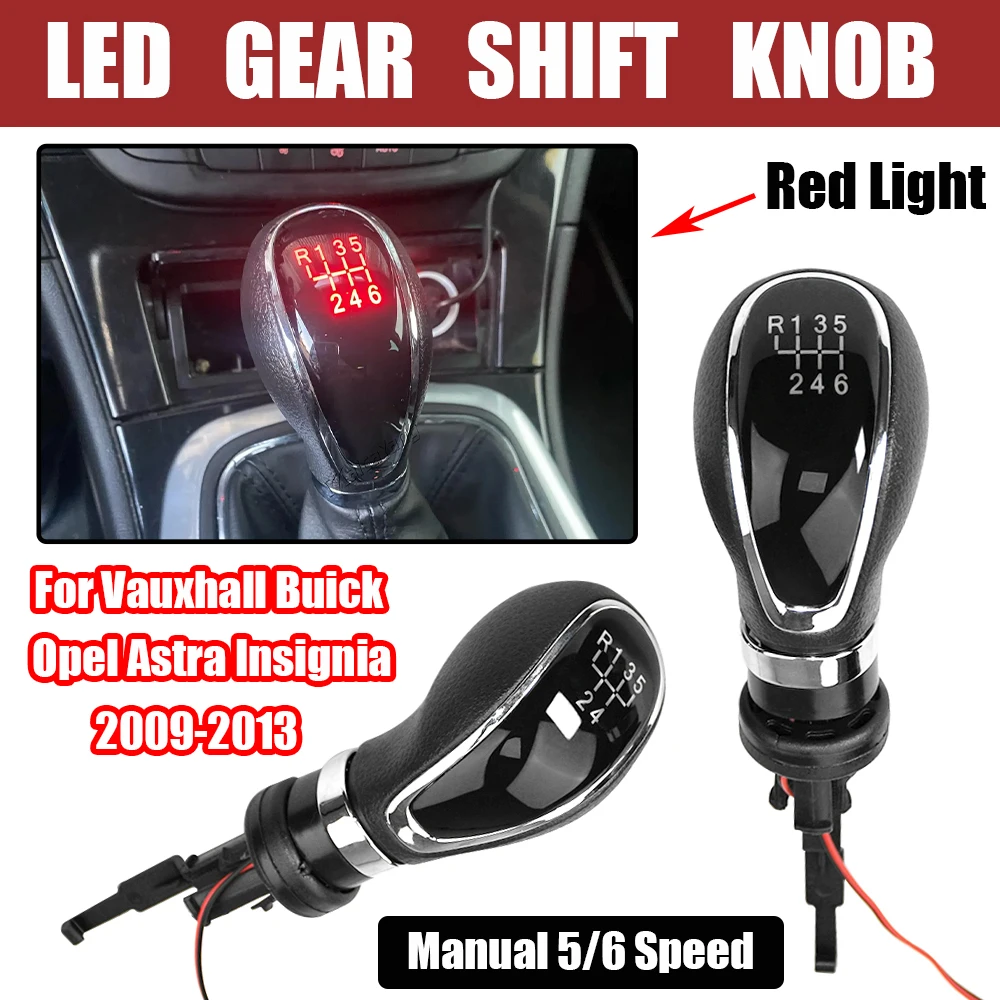 Manual 5 6 Speed LED Gear Shift Knob Handle Lever For Opel Buick Excelle GT XT Vauxhall Astra Insignia 2009 2010 2011 2012 2013