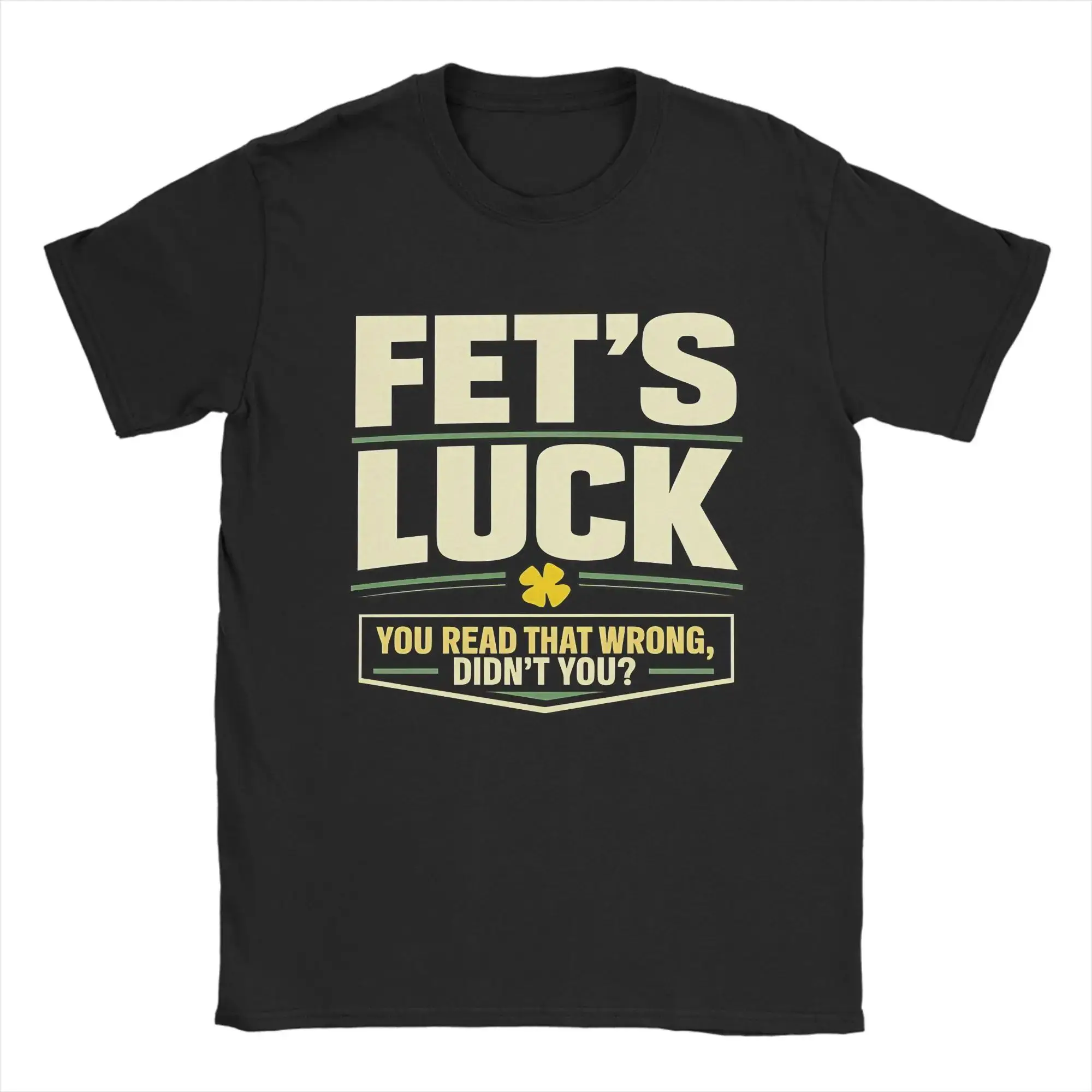 Fet’S Luck You Read That Wrong, Didn’T You Amazing Print T  Shirt Y2k Fashion T Shirts Casual Loose Short Sleeve Crew Neck Top
