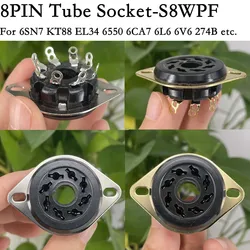 10PCS 8Pin Bakelite Octal Valve Tube Socket S8WPF For EL34 6V6 6L6 6SN7 6SL7 6CA7 GZ34 KT88 Vacuum Tube Amplifier Chassis Mount