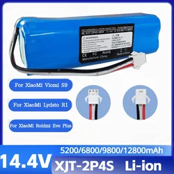 14.4V 100% Original Battery For XiaoMi Viomi S9 Lydsto R1 Roidmi Eve Plus lithium battery 2P4S 5200mAh 6800mAh 9800mAh 12800mAh