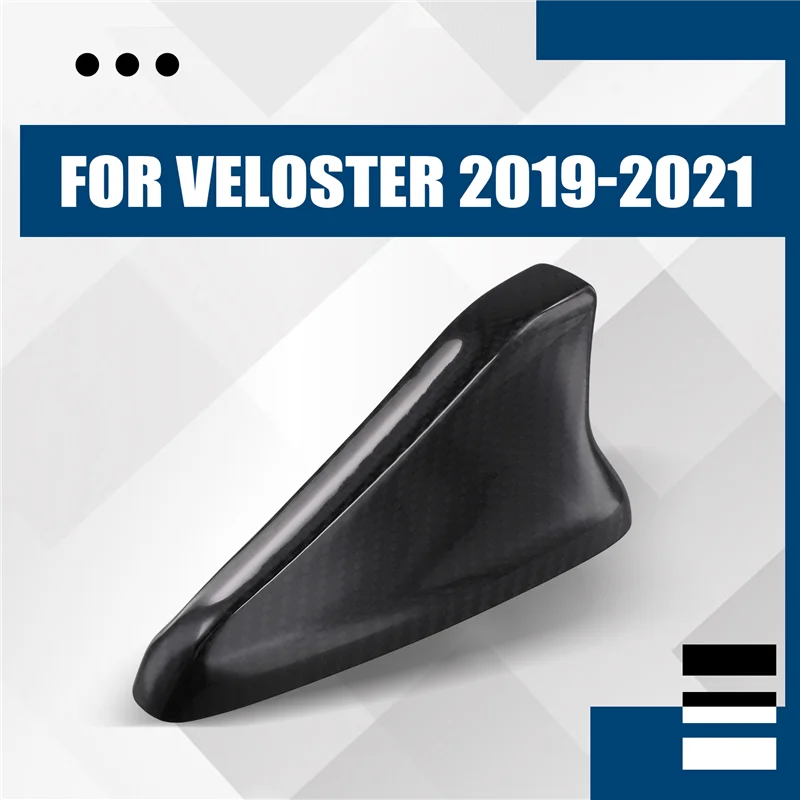 

A82M-Real Carbon Fiber Roof Shark Fin Antenna Trim Cover 96210-J3000 For Hyundai Veloster 2019-2021 Aerials Shell Decal
