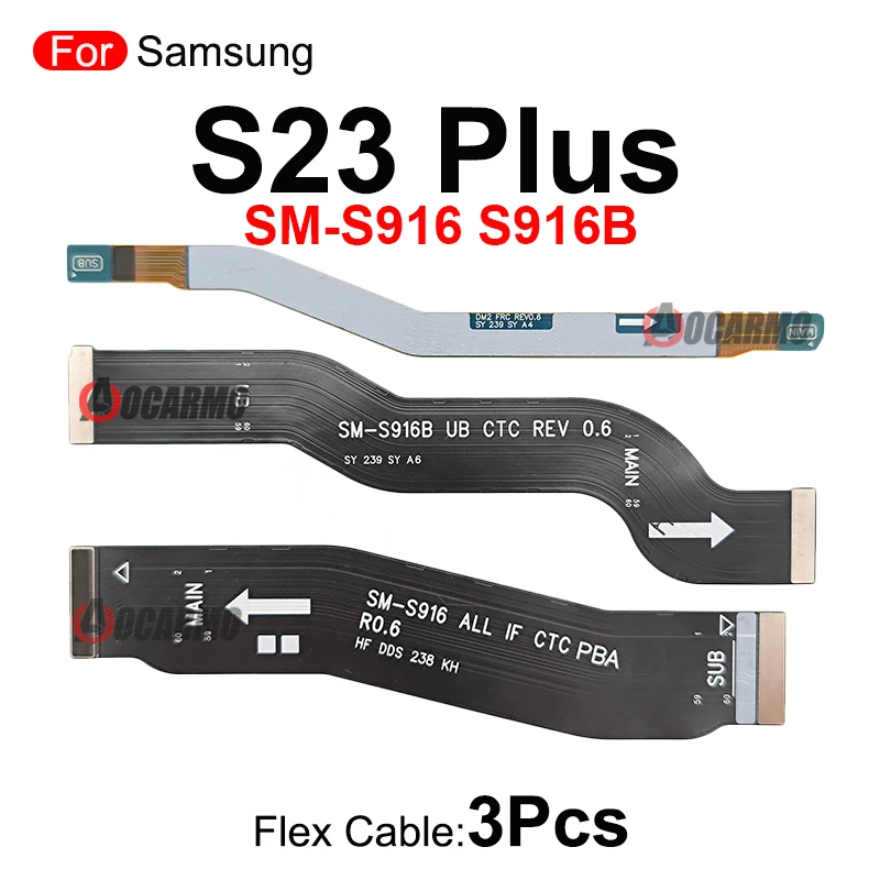 For Samsung Galaxy S23 Ultra Plus S23FE S23+ S911 S916 S918 Signal Antenna Main Board Connector Motherboard & LCD Flex Cable