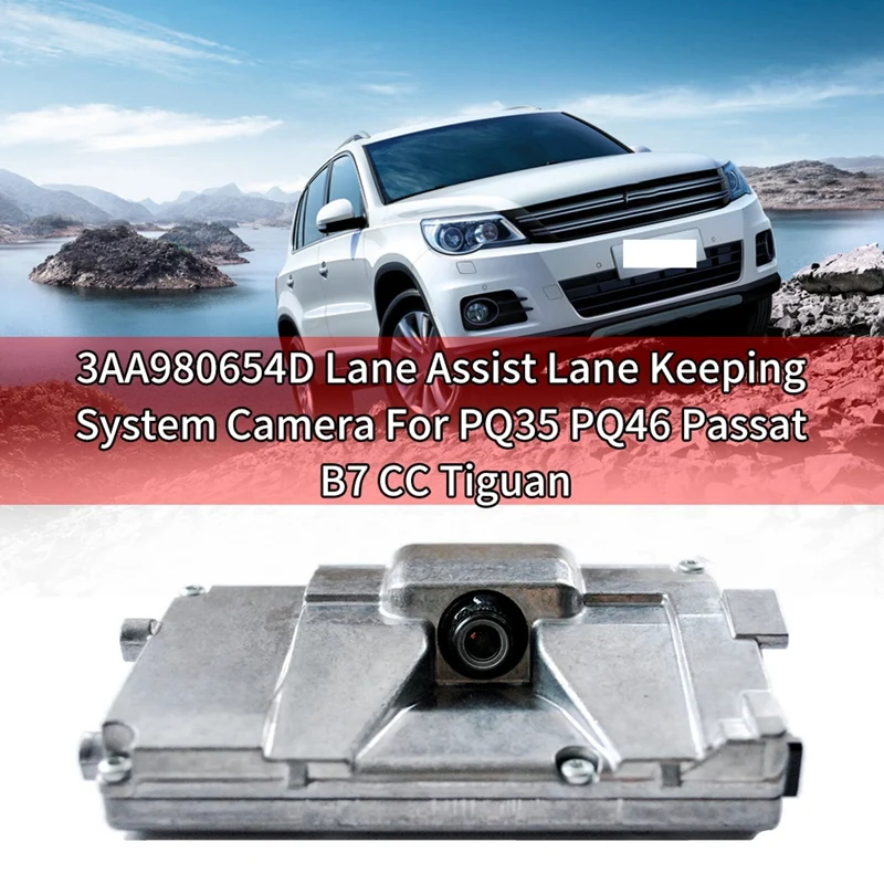 3AA980654D Lane Assist Lane Keeping System Camera For PQ35/PQ46 Passat B7 CC Tiguan