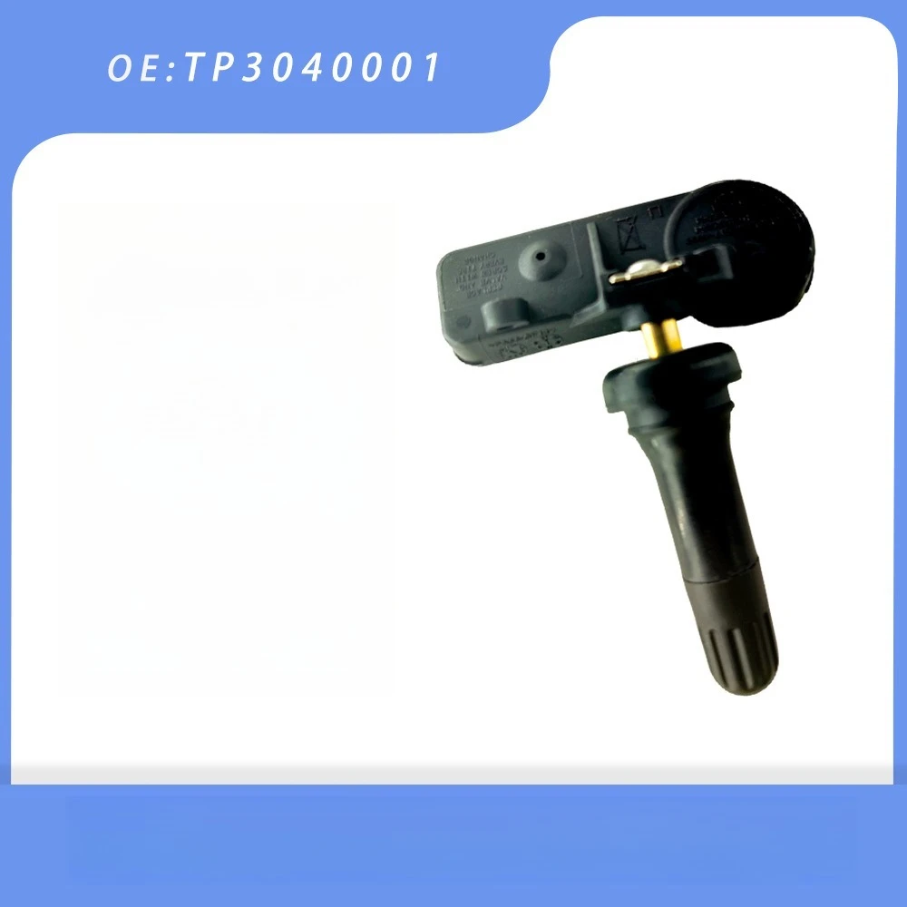 TP3040001 Tire Sensor for BAIC H series/Senova CC/ Veiwang 50/EX5/EU5 For MAXUS ZOTYE for JAC REFINE S3 S5 S2 M4 M2 J4 J6 A30