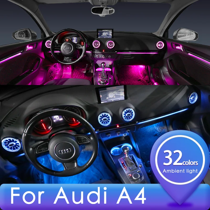 

For Audi A4 B8 B6 B7 B9 B5 A4l 32 Colors Atmosphere Led Lights Special Interior Upgrade Modification Decorative Car Accessories