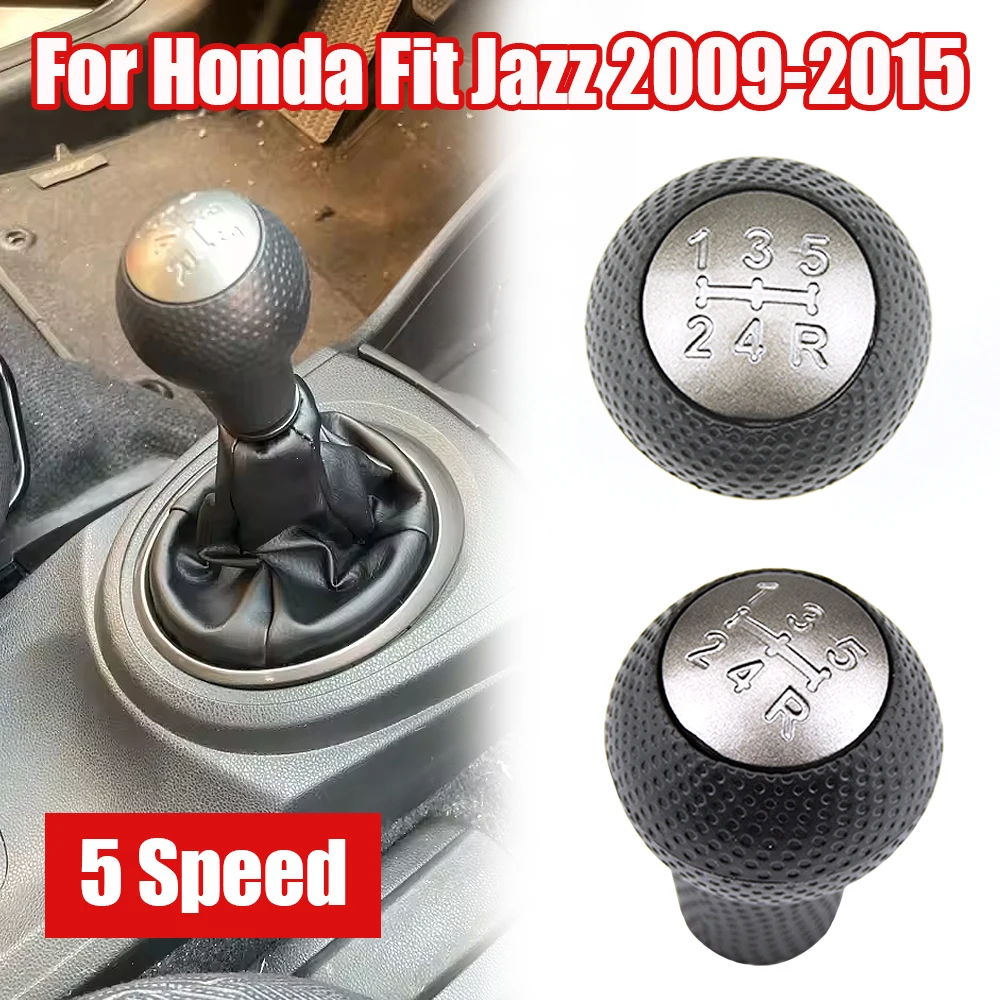 

For Honda Fit Jazz 5-Speed Manual Transmission Gear Shift Knob Auto Parts for 2009 2010 2012 2013 2014 2015 Models