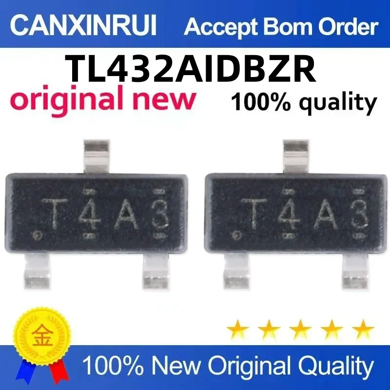 

(5-100 pieces) New stock TL432AIDBZR TL432AI silk screen T4AU SOT23-3