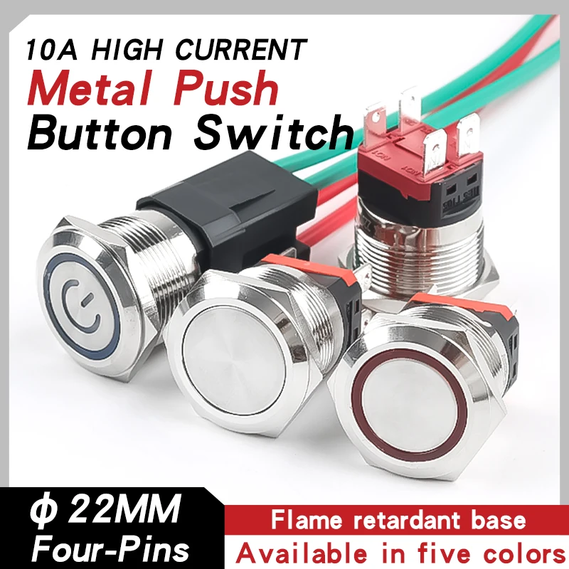 22mm 10A High Current, Metal Push-Button Switch, Flat Head with Light, Self-Resetting/Self-Locking, 4-Pin, 2 Normally Open