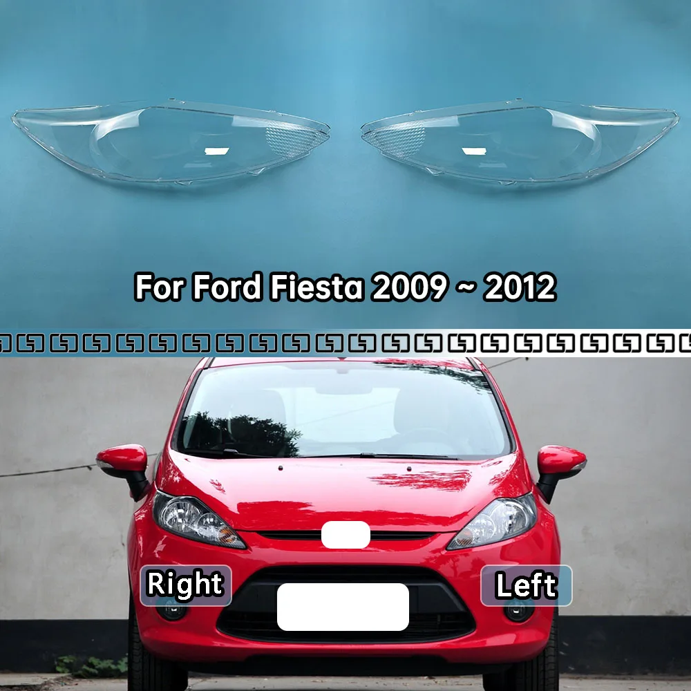 

Для Ford Fiesta 2009 2010 2011 2012, крышка фары, прозрачная линза корпуса фары, замена оригинального абажура из плексигласа