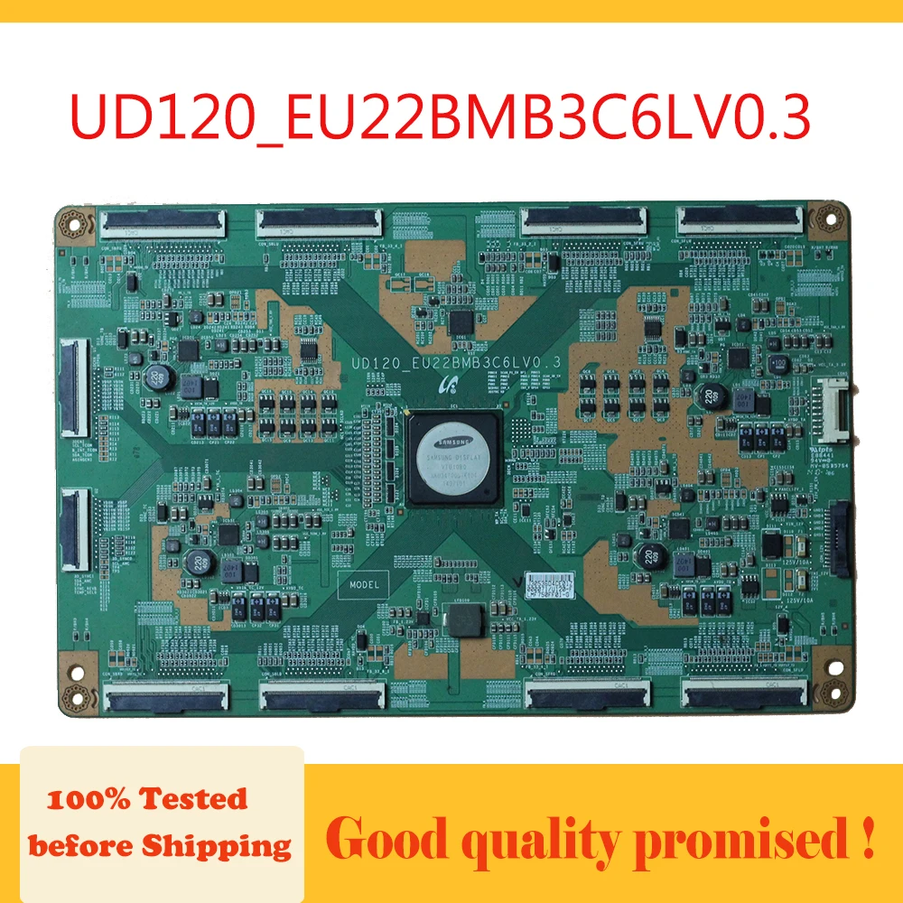 

UD120_EU22BMB3C6LV0.3 Logic Board T Con Board UD120 EU22BMB3C6LV0.3 Suitable for TV Origional Product Good Tested