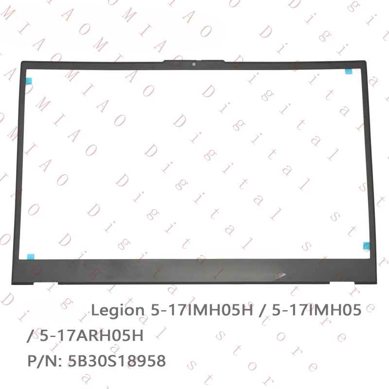 

FRM LCD Front Bezel Screen Cover For Lenovo Legion 5-17IMH05H 5-17IMH05 5-17ARH05H