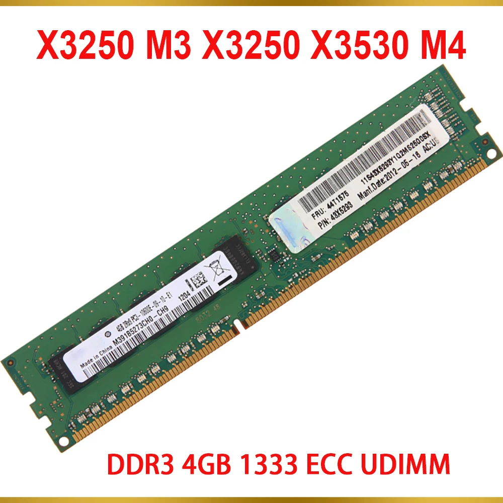 

1PCS Server MemoryFor IBM RAM X3250 M3 X3250 X3530 M4 44T1575 44T1571 48X5293 DDR3 4GB 1333 ECC UDIMM