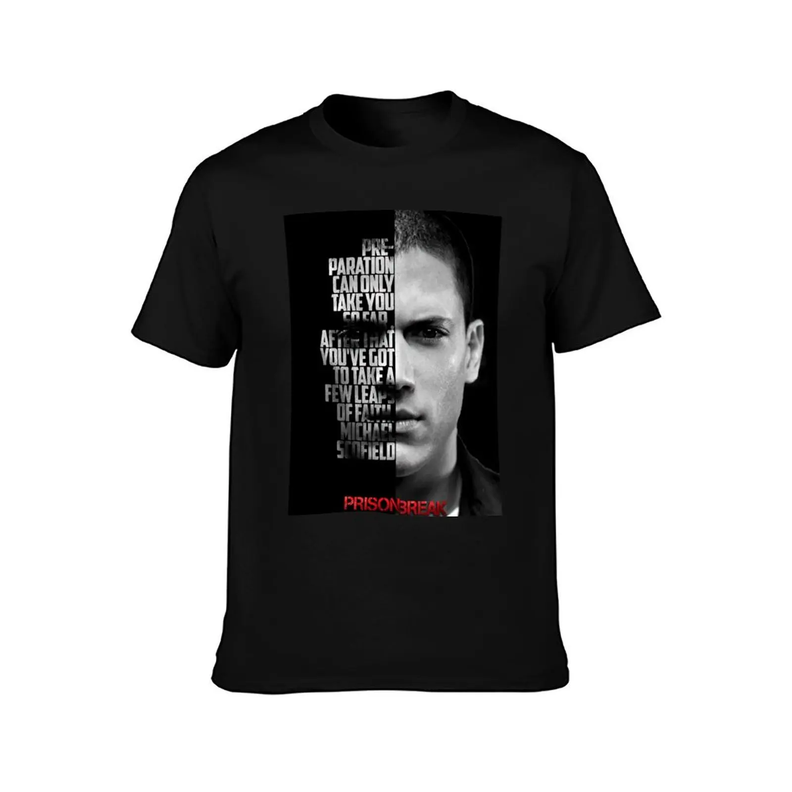 Black and white Michael Scofield, Prison Break quote. T-Shirt Blouse luxury designer men t shirt