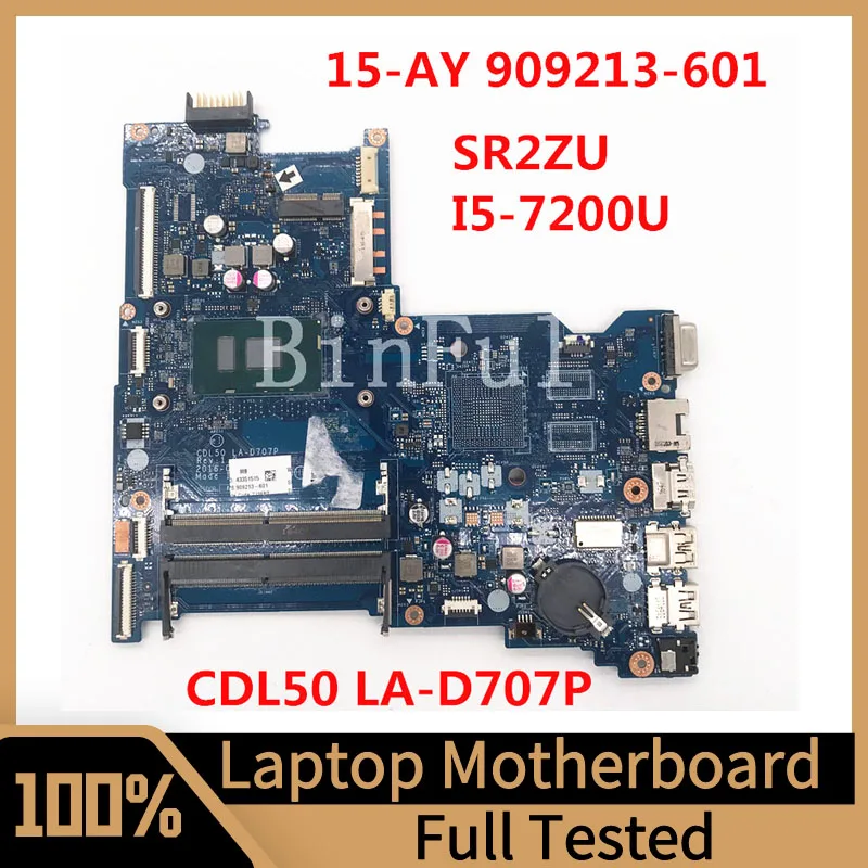 

909213-001 909213-501 909213-601 Mainboard For HP 15-AY 15T-AY Laptop Motherboard LA-D707P With SR2ZU I5-7200U CPU 100%Tested OK