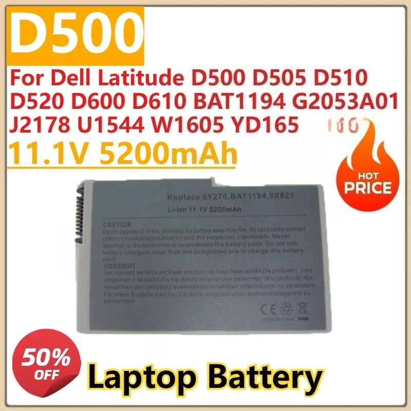 

Новый аккумулятор для ноутбука 11,1 В, 5200 мАч для Dell Latitude D500 D505 D510 D520 D600 D610 BAT1194 G2053A01 J2178 U1544 W1605 YD165