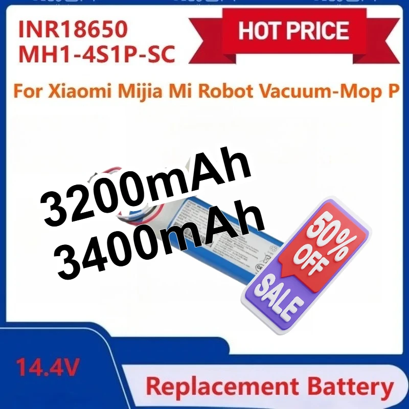 

Rechargeable Battery INR18650 MH1-4S1P-SC for Xiaomi Mijia Mi Robot Vacuum-Mop P for Xiaomi Sweeping Mopping Robot Battery