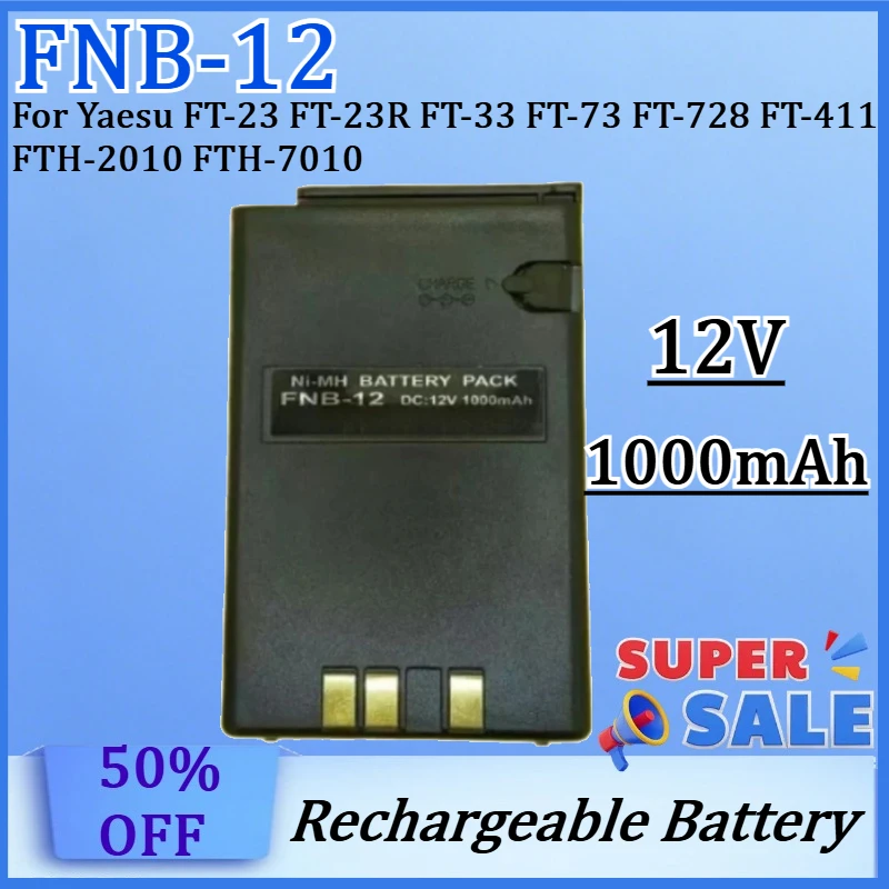 12V 1000mAh FNB-12 FNB-12H Battery for Yaesu FT-23 FT-23R FT-33 FT-73 FT-728 FT-411 FTH-2010 FTH-7010 Two-way Raido Battery