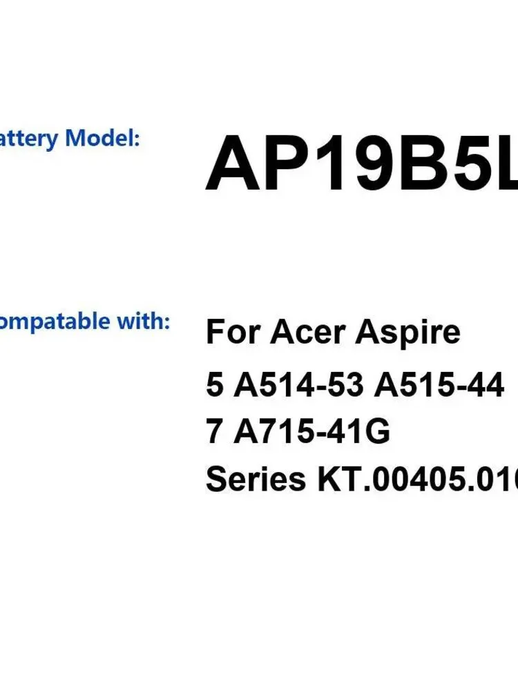

High Performance 54.6Wh Laptop Battery AP19B5L For Acer Aspire 5 A514-53 A515-44 7 A715-41G Series KT.00405.010