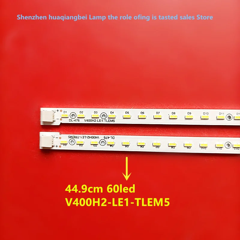 LED backlight strip for -V400H2-LE1-TREM5 V400H2-LE1-TLEM5 60led light bar 100% new