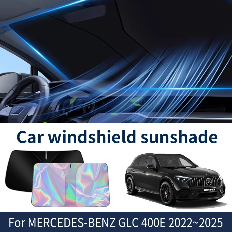 

Front Windshield Sunshade For MERCEDES-BENZ GLC 400E 2022~2025 2024 Car Sun Visor Heat Insulation Summer Cooling Accessories