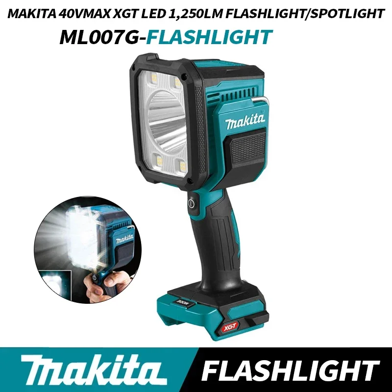 Makita ML007G 40V Max XGT ไฟฉาย LED ไร้สาย Spotlight Bare เครื่องมือ 1250LM ไฟฉาย MAKITA ไฟฉายกลางแจ้ง