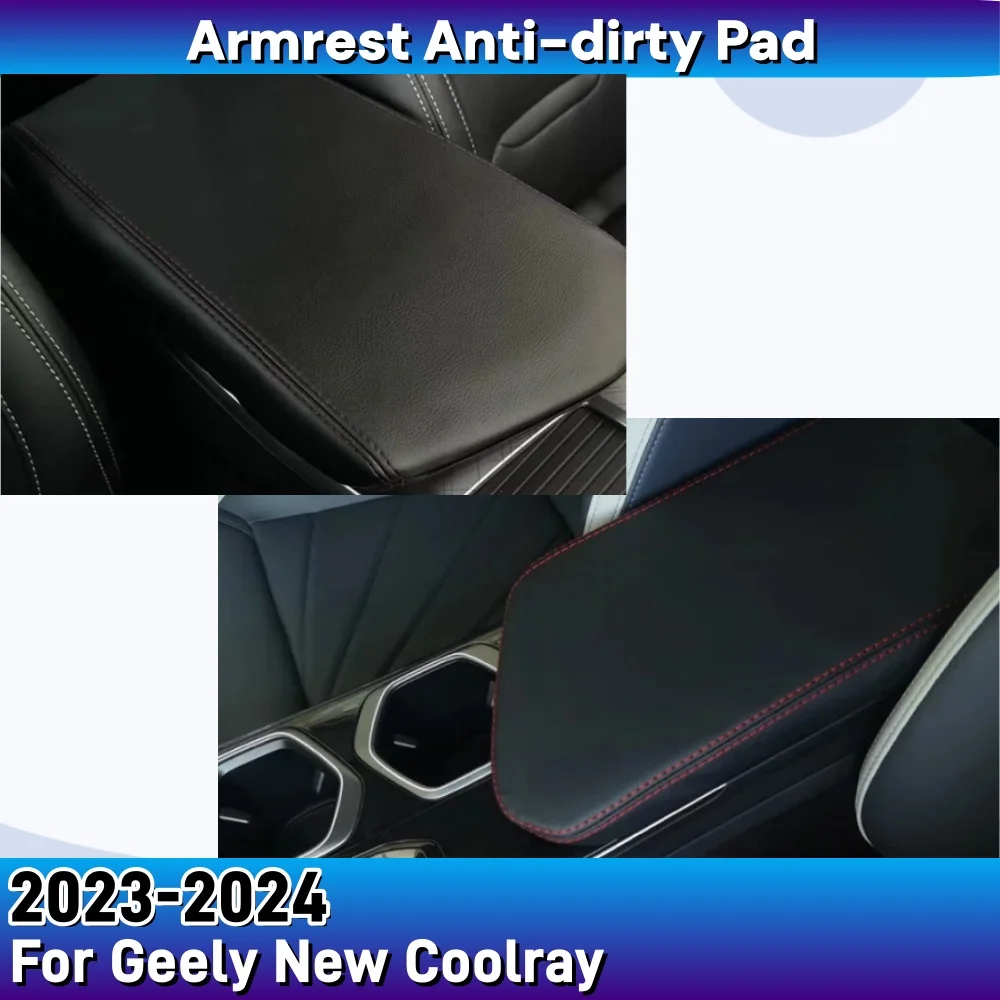 

For Geely New Coolray 2024 2023 Restyling Armrest Anti-dirty Pad Cover Sticker PU Leather Cover Styling Modification Accessory