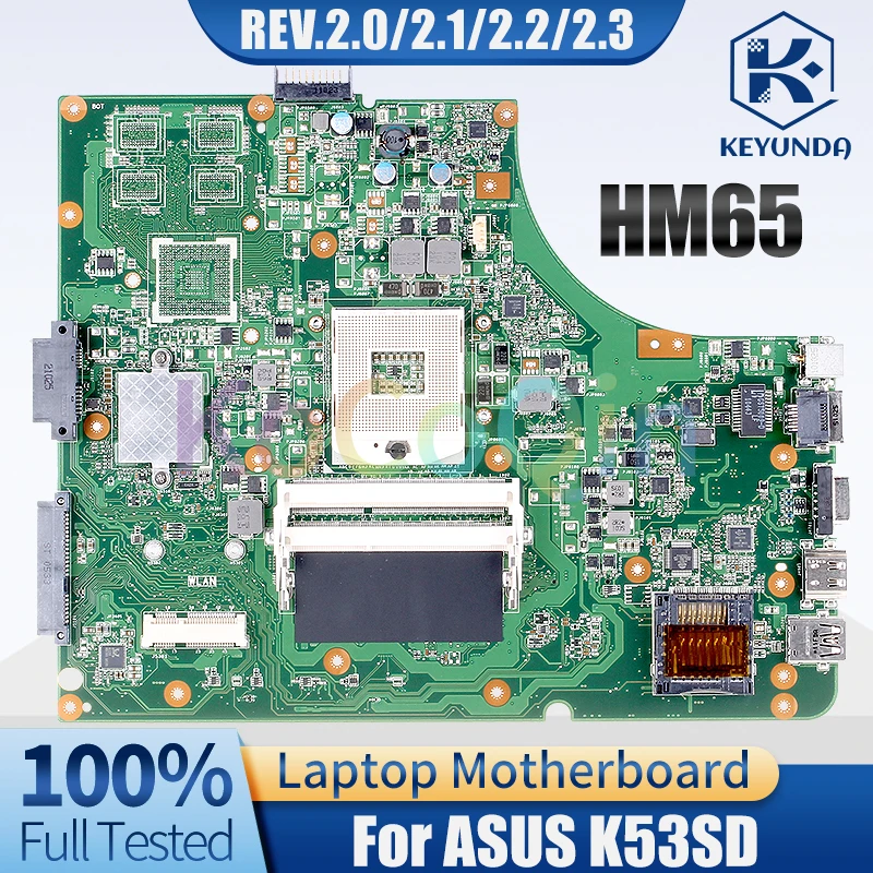 K53SD Main board For ASUS K53SD A53E A53S K53E K53S Laptop Motherboard HM65 REV.2.1/2.0/2.2/2.3 Notebook Mainboard Full Tested