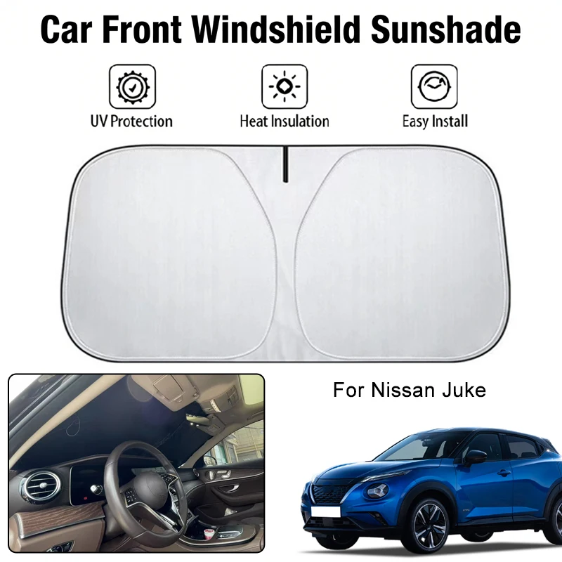 

Солнцезащитный чехол на лобовое стекло автомобиля для Nissan Juke, защита от ультрафиолета, теплоизоляция, аксессуары для защиты от солнца в салоне автомобиля