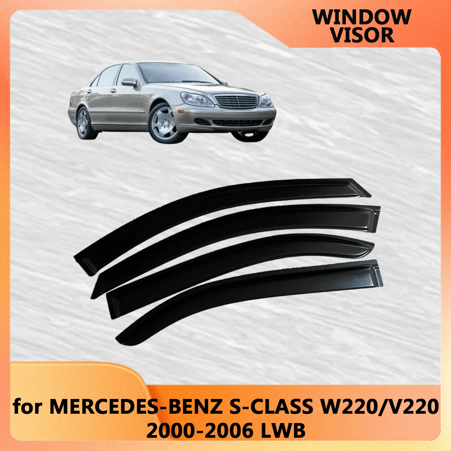 

Window Visor for MERCEDES-BENZ S-CLASS W220 Long Wheelbase 2000-2003 2004 2005 2006 Wind Deflectors Rain Guards Door Visor Vent