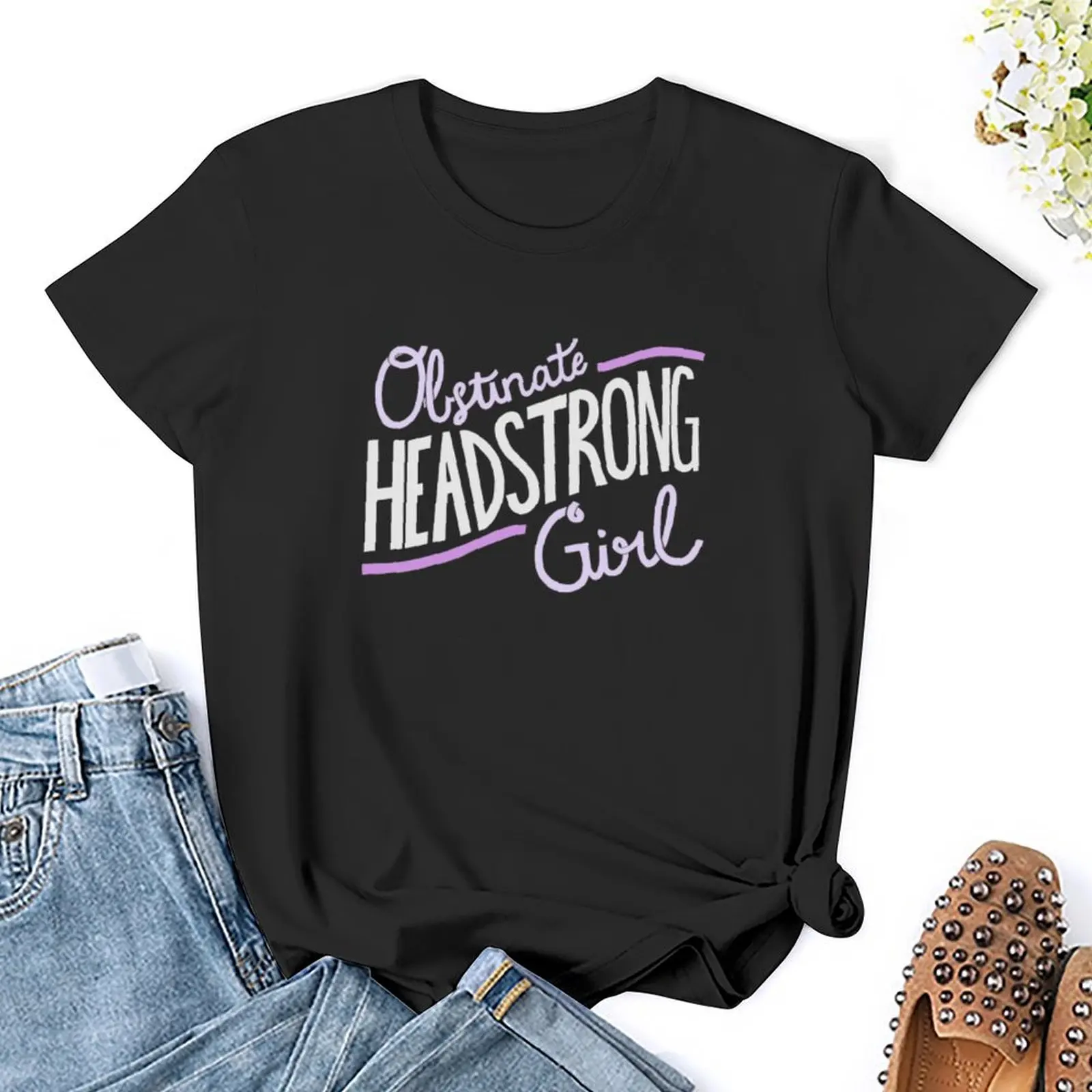 Obstinate Headstrong Girl - Purple T-Shirt Blouse funny Aesthetic clothing t shirt dress Women