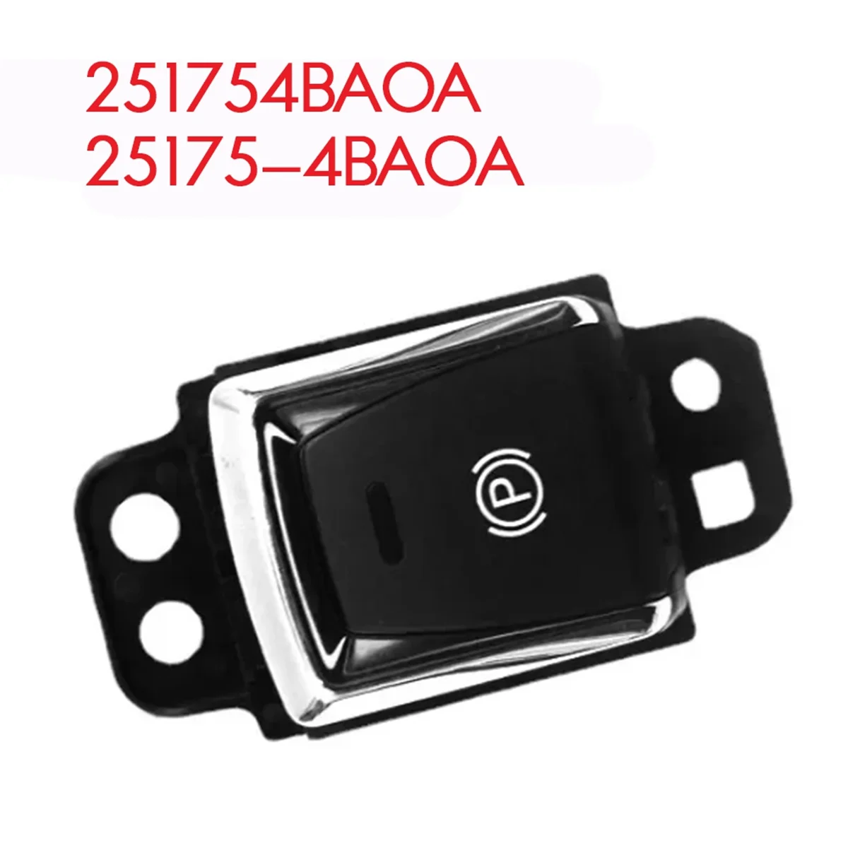 25175-4BA0A Console Electronic Handbrake Switch Parking Button for Nissan X-Trail T32 Qashqai 2014-2018 969XC4EA0A