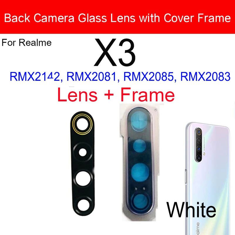 Back Camera Glass Lens Cover For Realme X X3 X2 X2Pro X7 Pro X50 5G Rear Camera Lens with Frame Ring Holder Parts