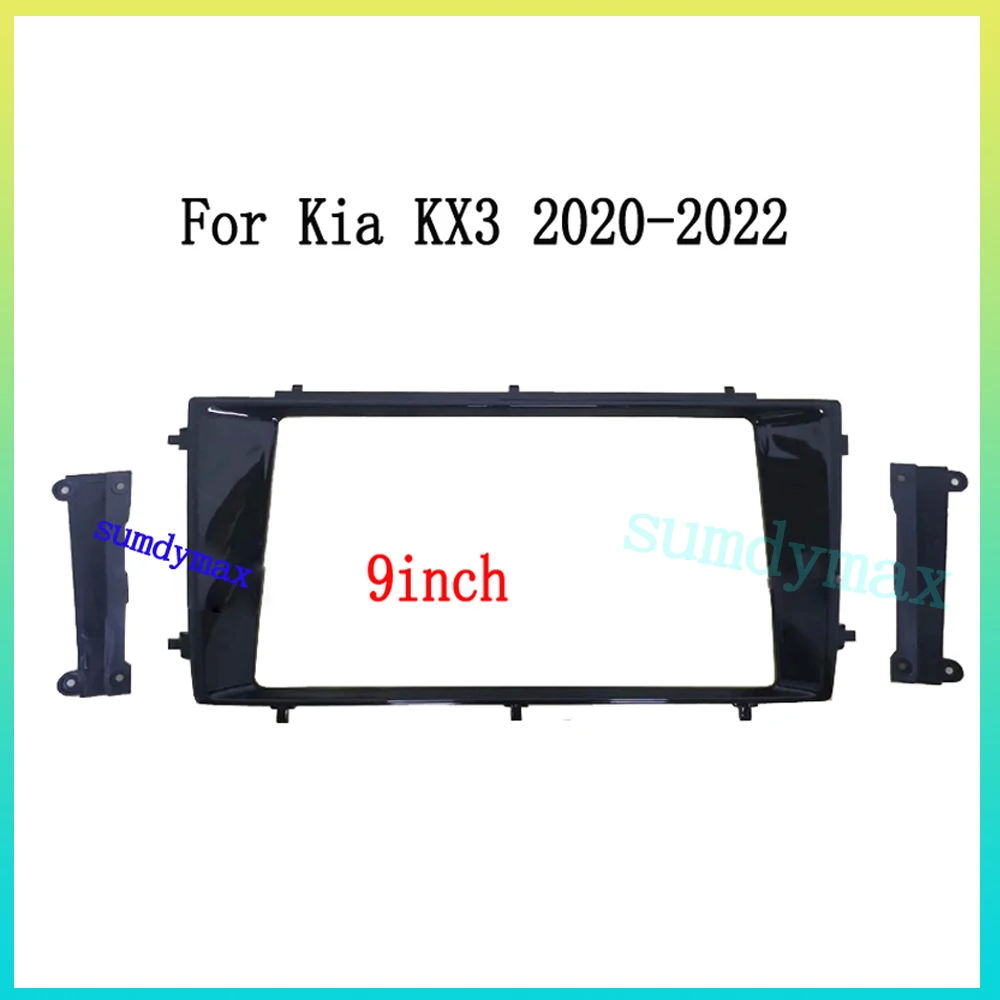 

9INCH Car Frame Kit Fascia Panel For KIA KX3 2020 2021 2022 Android Big Screen Audio Dash Fitting Panel Kit