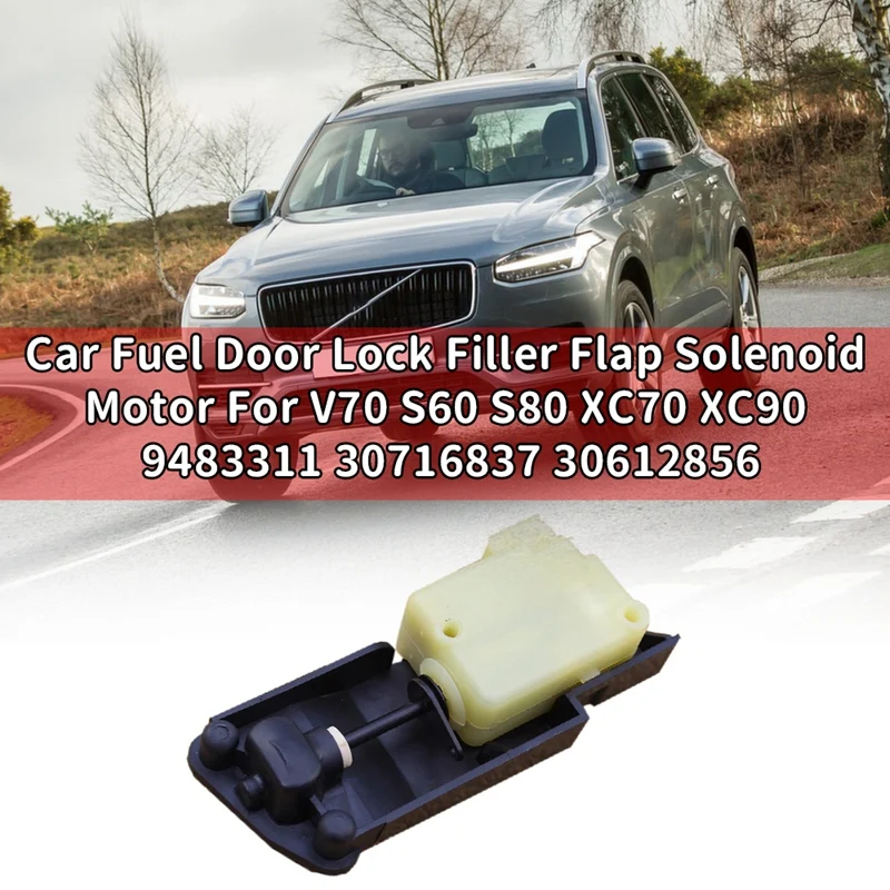 Car Fuel Door Lock Filler Flap Solenoid Motor for Volvo V70 S60 S80 XC70 XC90 9483311 30716837 30612856 Tank Cap