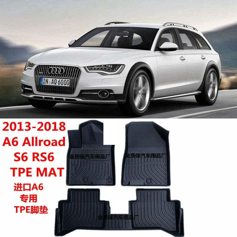 Use for 2012-2018 C7 Audi A6 allroad avant S6 car carpet Fit For Audi A6 RS6 waterproof mats A6 allroad avant S6 car floor mats 