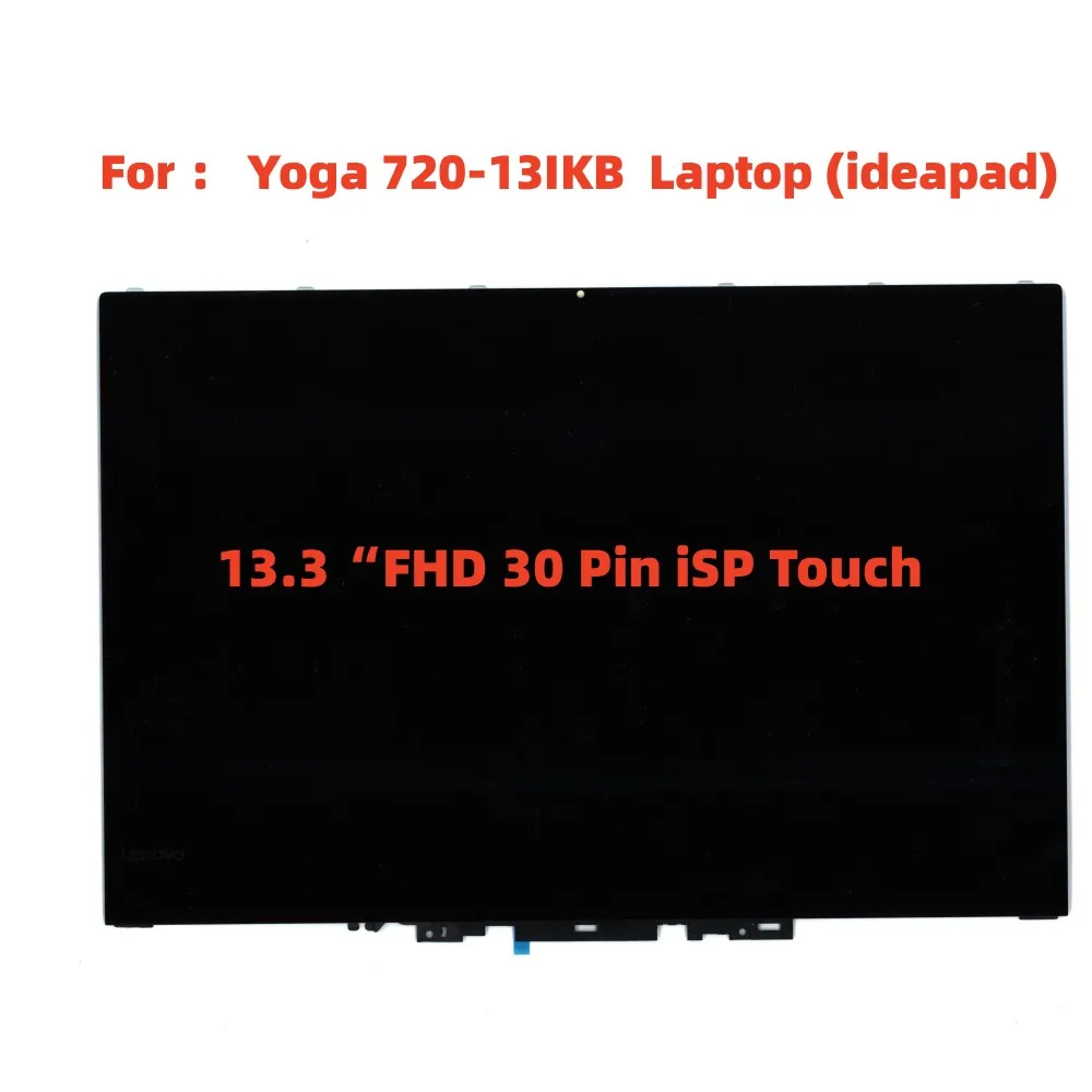 Yoga 720-13 LCD Module 5D10N24290 M133NWF4 For ideapad Yoga 720-13IKB Laptop 80X6 81C3 13.3“FHD 30 Pin iSP Touch 100% NEW A+”