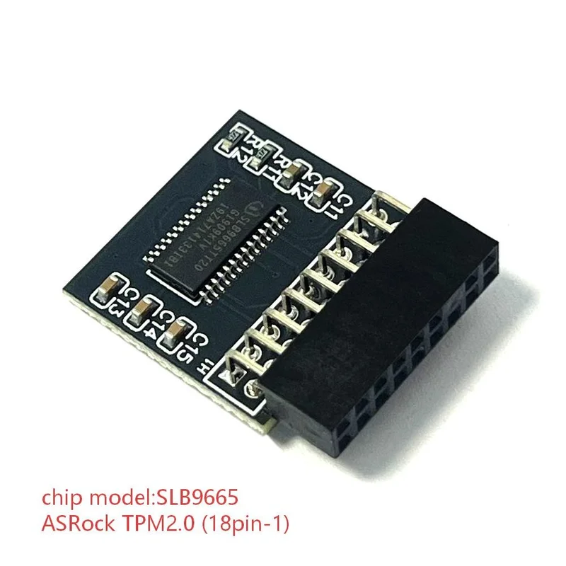 A+TPM2.0 18pin-1SLB9665 ModuleTrusted PlatformFor ASRock MotherboardZ17 0 Extreme6