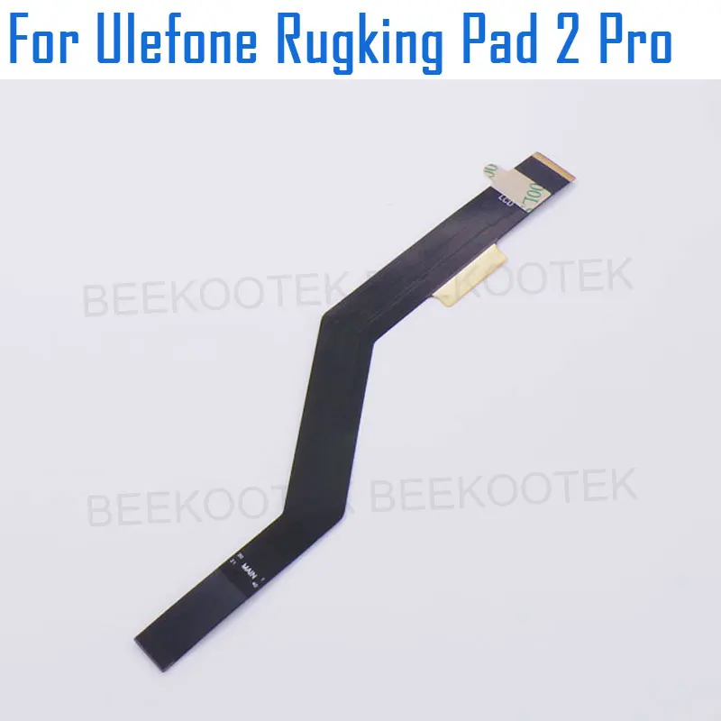 New Original Ulefone Rugking Pad 2 Pro Screen Transfer Cable flex FPC For Ulefone RugKing Pad 2 Pro Tablet