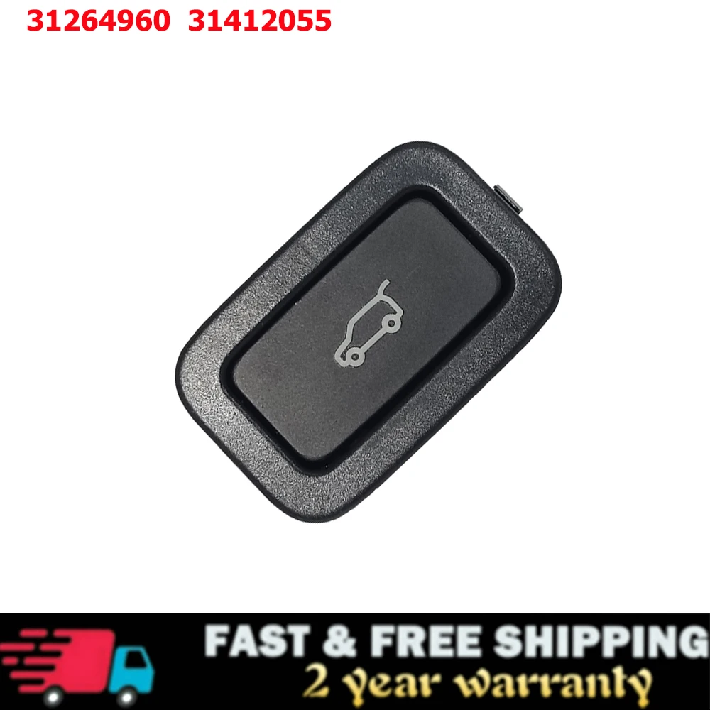 31264960 31412055 For VOLVO XC60 V60 S60 XC70 Car Rear Trunk Boot Release Switch Boot Lid Tailgate Trunk Opening Button