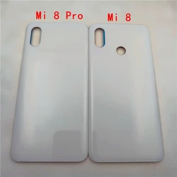 For Xiaomi Mi 8 Battery Cover Back Glass Panel Rear Door Housing Case Replacement Parts For Xiaomi Mi 8 Pro Battery Cover