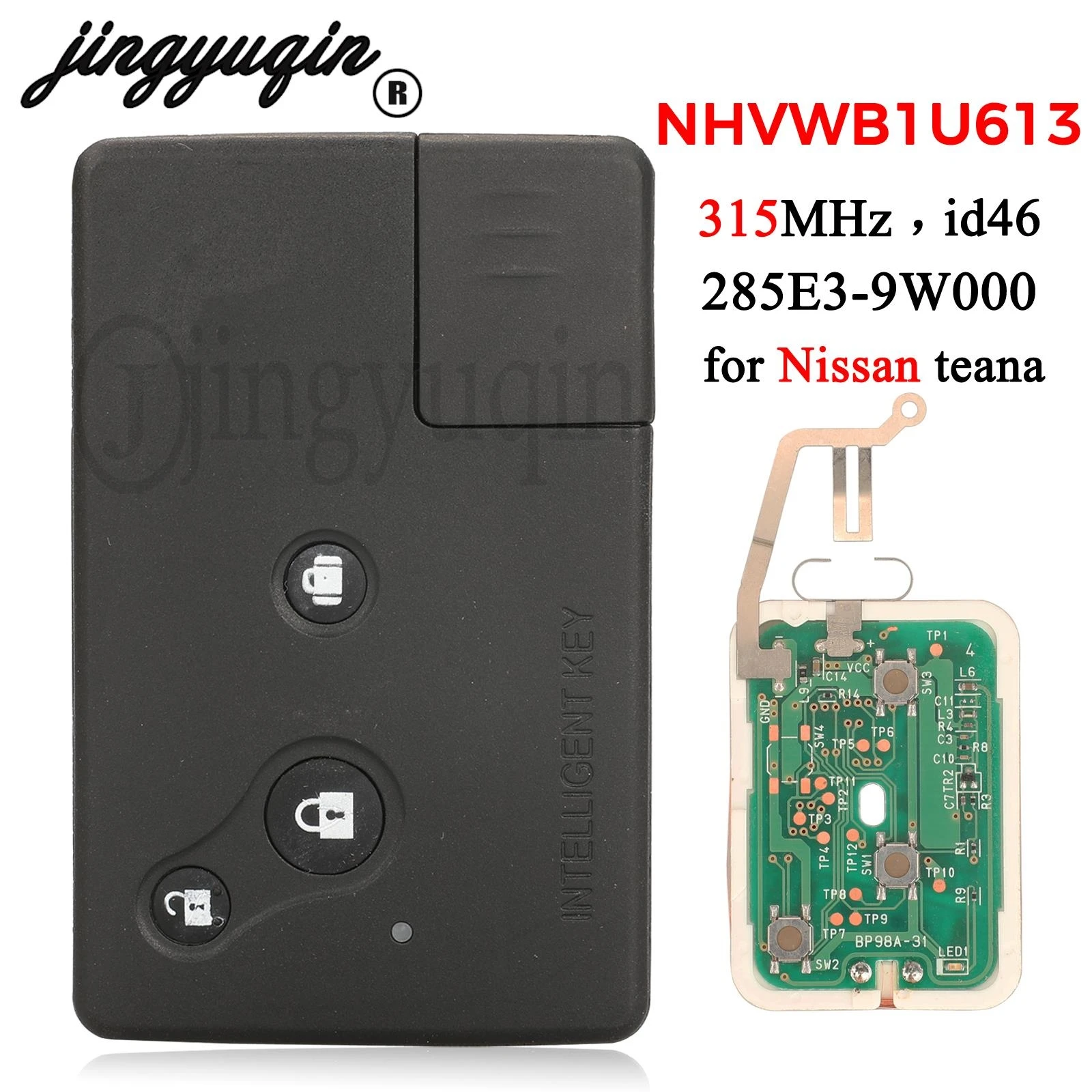 

jingyuqin NHVWB1U613 Remote Control Car Key 315Mhz ID46 Chip For Nissan Serena Presage Teana C24 TU31 J31 285E3-9W000 Auto Fob