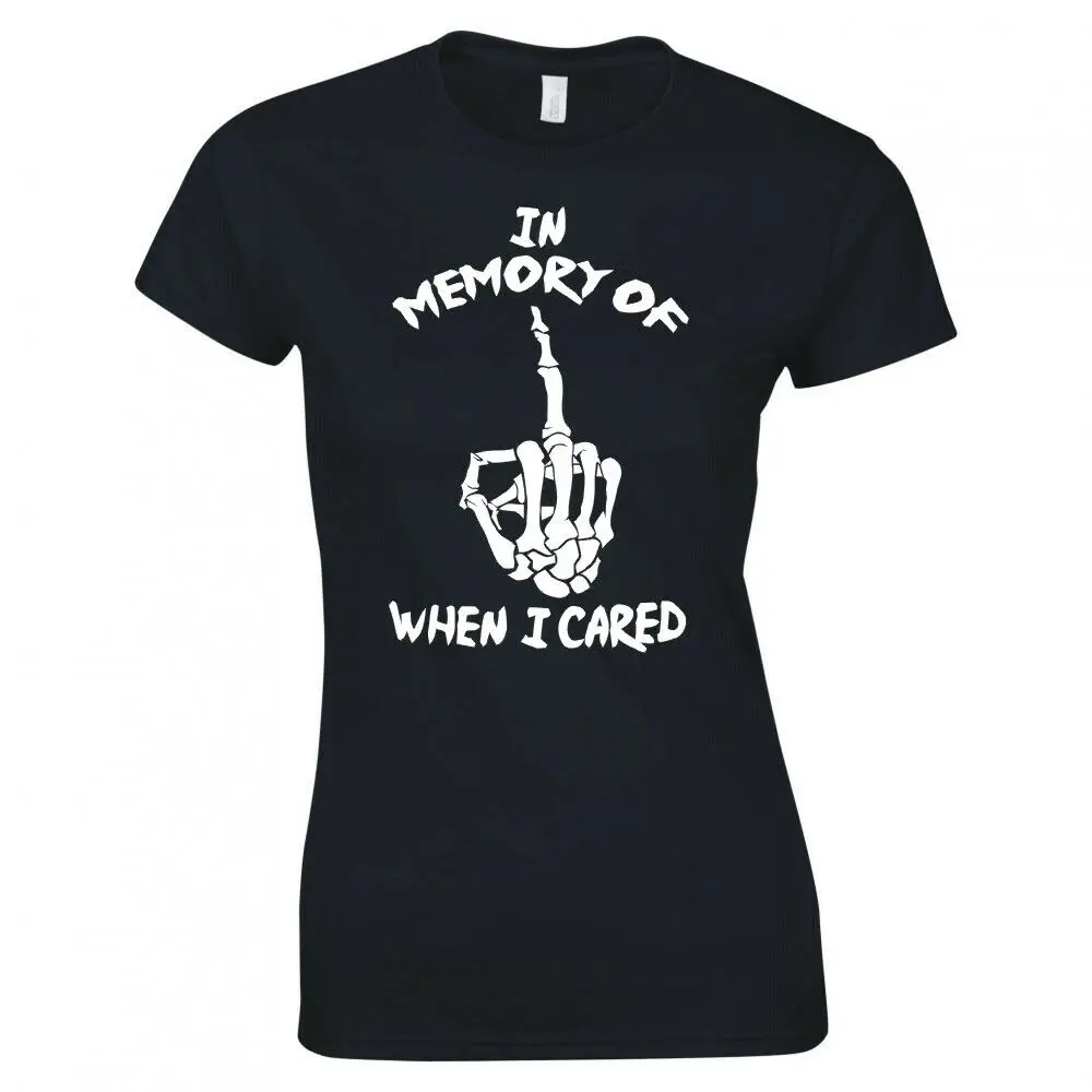 

MEMORY OF WHEN I CARED LADIES SKINNY FIT T-SHIRT