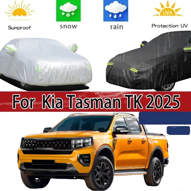 

For Kia Tasman TK 2025 Full Car Covers Outdoor Sun Anti UV Rain Snow Dust Protection Oxford Cloth Accessories