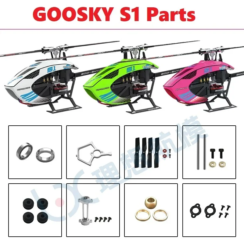 Spare Parts ListF or GOOSKY S1 LEGEND 3D RC Helicopter Accessories Canopy Mian Blade   Motor Landing Screws Battery Propellers