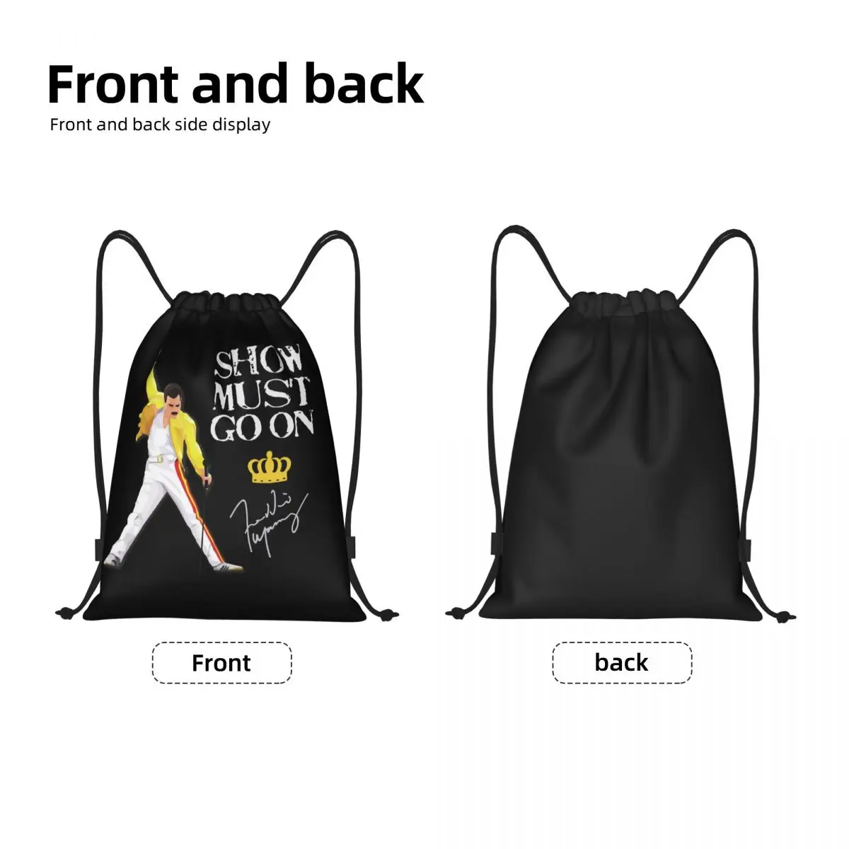 Custom Freddie Mercury Rock Roll Drawstring Backpack Bags  Lightweight Show Must Go On Gym Sports Sackpack Sacks for Training