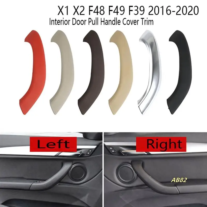 

Car Left Right Interior Door Pull Handle Armrest Cover Trim For-BMW X1 X2 F48 F49 F39 2016-2020 51417417513
