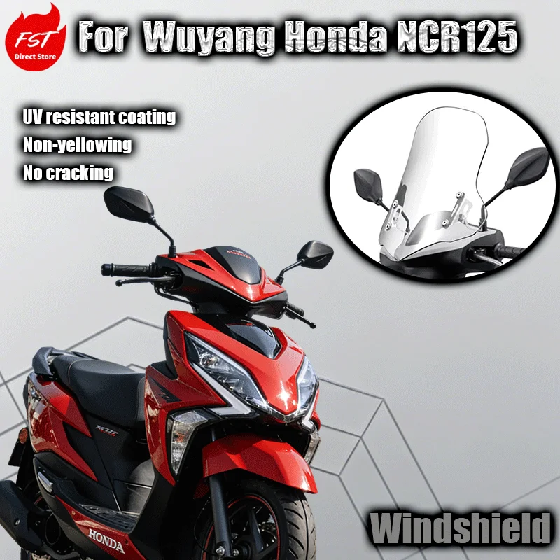 

For Wuyang-Honda NCR125 Motorcycle Windscreen Windshield for Wuyang-Honda NCR125 New Condition