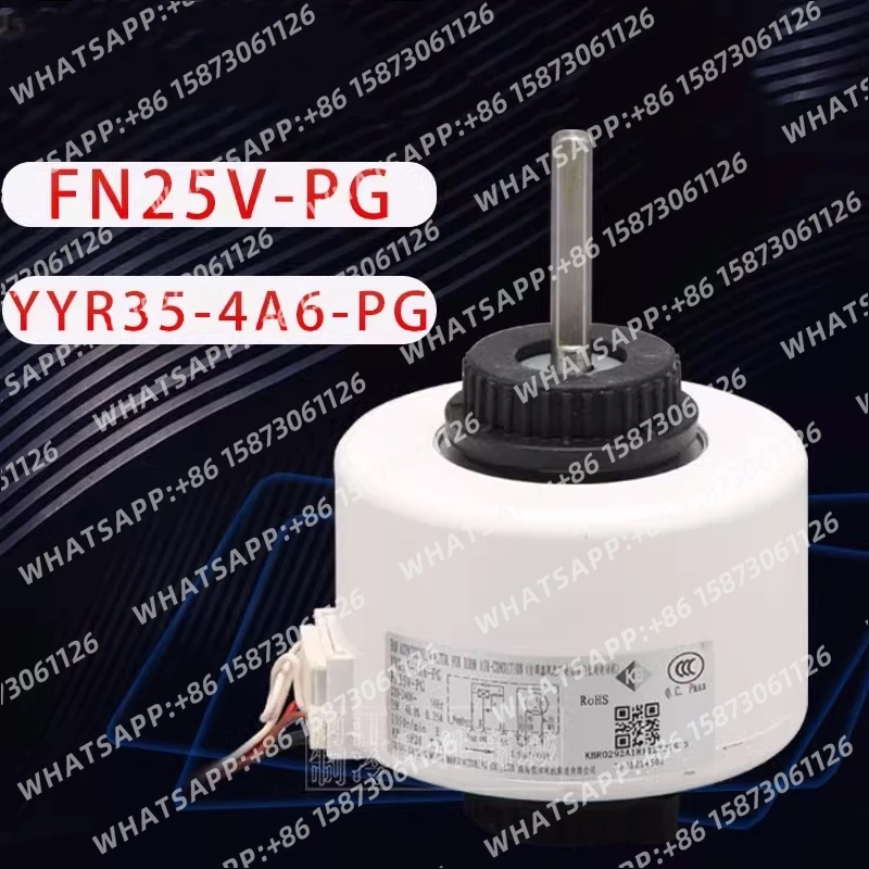 Nuevo para unidad de aire acondicionado FN25V-PG FN25C-PG FN25A-PG FN25B-PG FN20K-PG con componentes de YYR35-4A6-PG de motor incorporado
