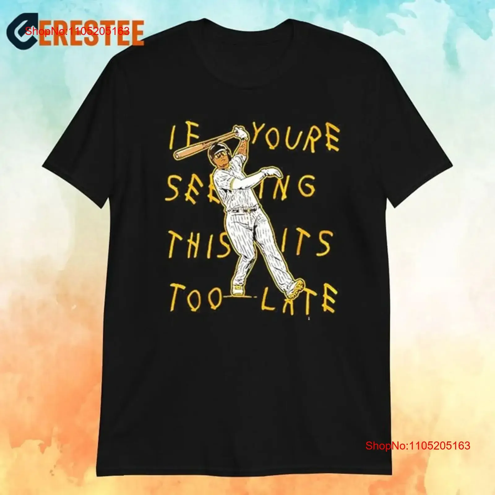 Manny Machado Se você realmente vendo isso é muito tarde Camiseta vintage lavada Soft Top para uso diário Moda respirável