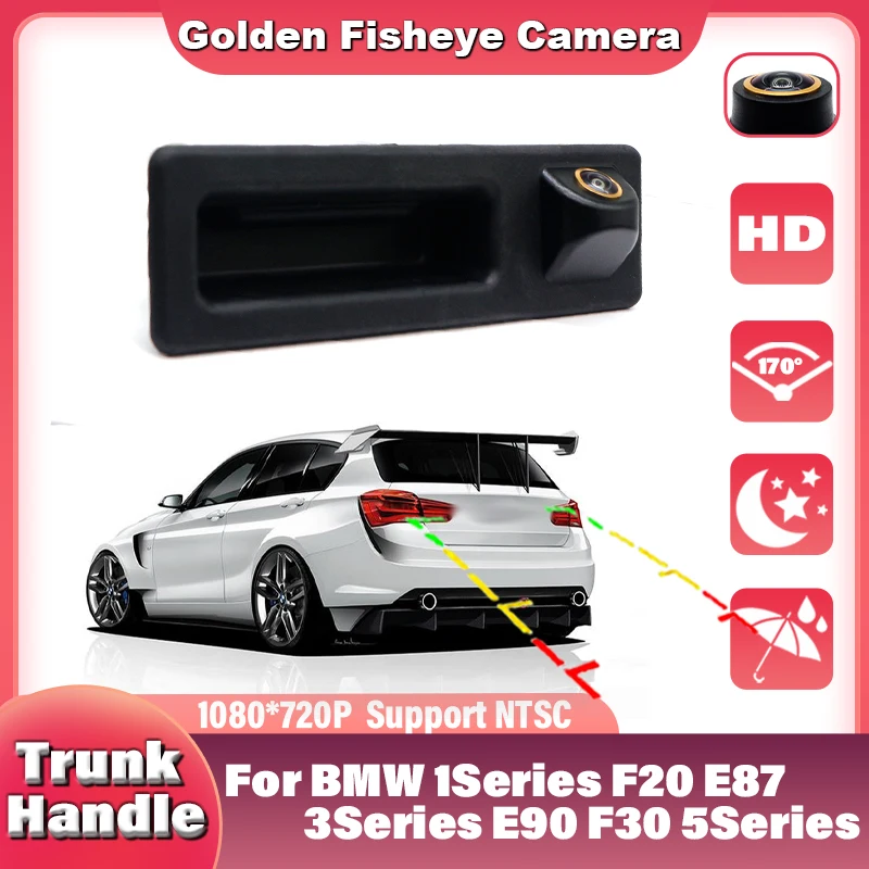 HD Wide Angle Car Rear View Backup Reverse Camera For BMW 1Series F20 E87 3Series E90 F30 5Series E60 F10 X3 F25 X4 F26 X5 E70